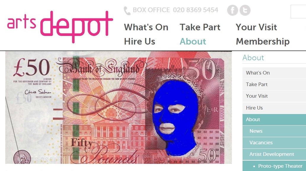 A screen grab of the Proto-type Theater residency announcement on the ArtsDepot website showing a doctored £50 note. The Queen is wearing a blue balaclava.